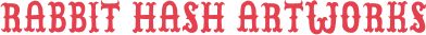 RABBIT HASH ARTWORKS